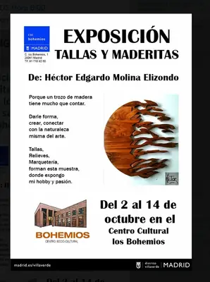 Cartel de la exposición «Tallas y Maderitas» de Héctor Edgardo Molina Elizondo en el Centro Cultural los Bohemios; indica del 2 al 14 de octubre, sin año